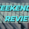 The Weekend Review