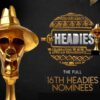 HEADIES UNVEILS ARTISTS TO PERFORM AT THE AWARD CEREMONY.